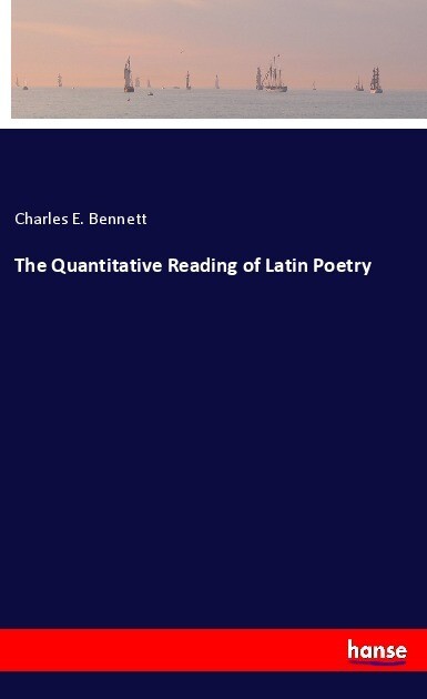 Image of The Quantitative Reading of Latin Poetry