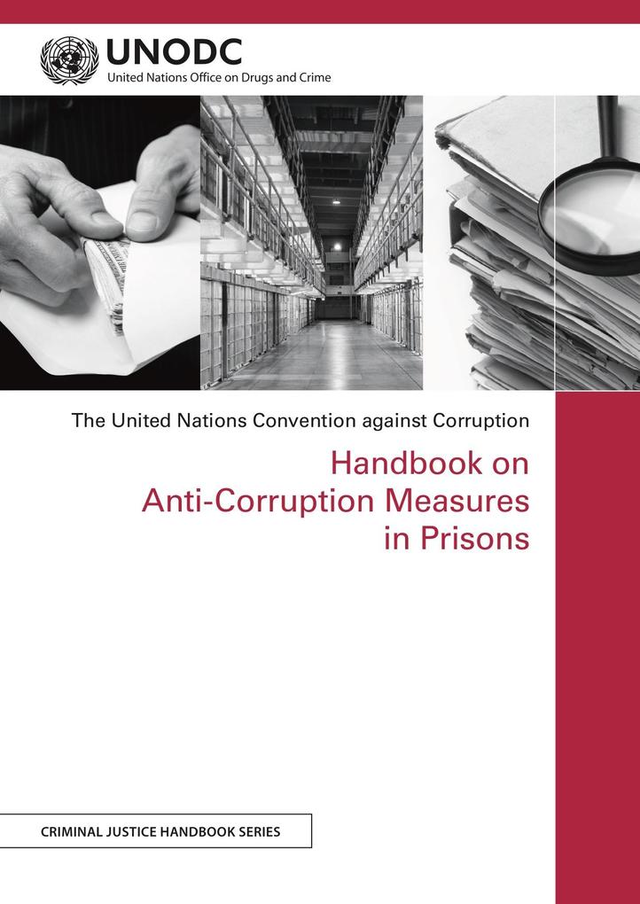 Handbook on Anti-Corruption Measures in Prisons