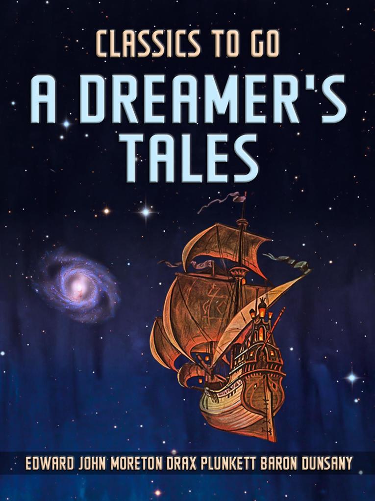 A Dreamer‘s Tales