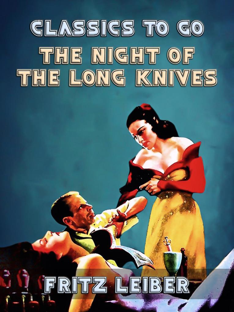The Night Of The Long Knives
