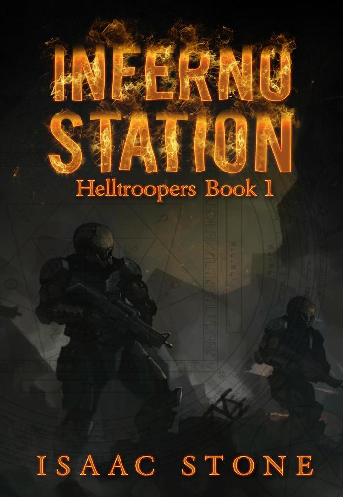 Inferno Station (Helltroopers #1)