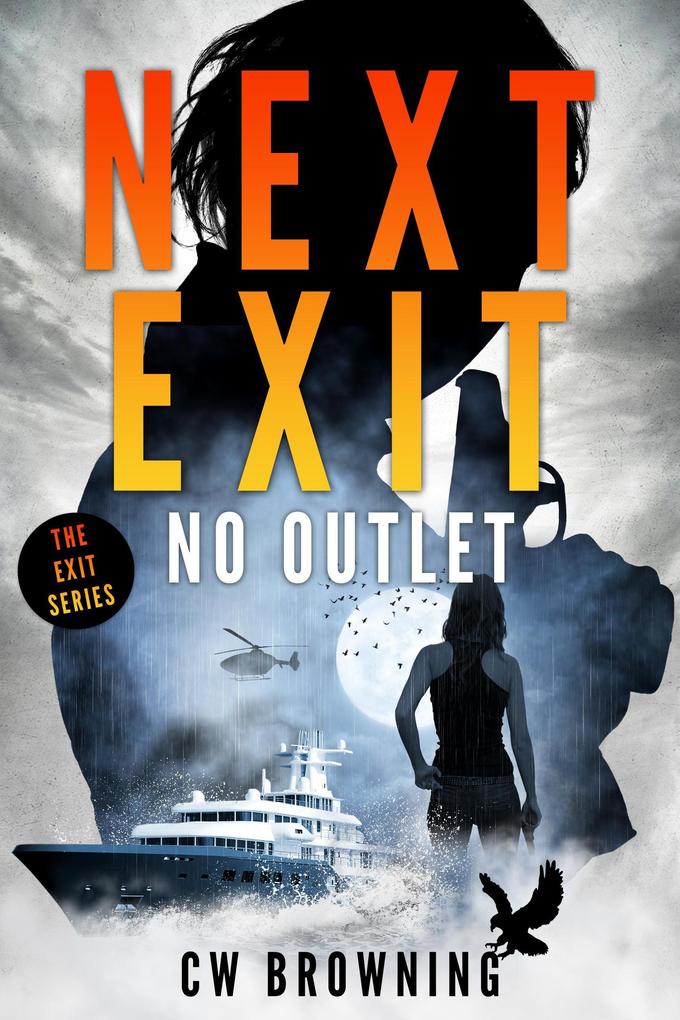 Next Exit No Outlet (The Exit Series #7)