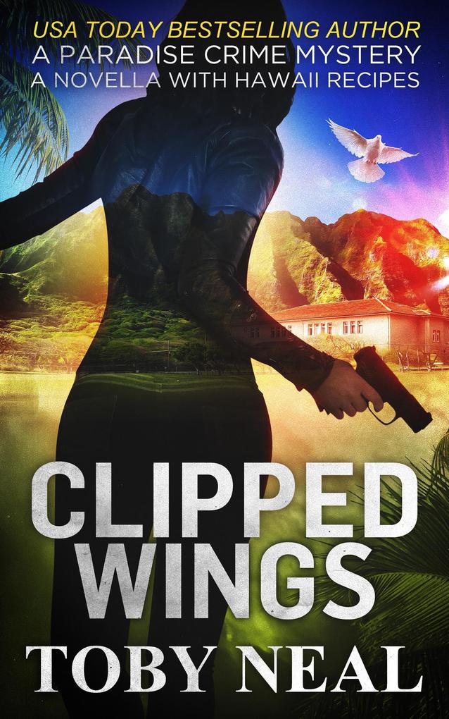 Clipped Wings (Paradise Crime Mysteries #4.5)