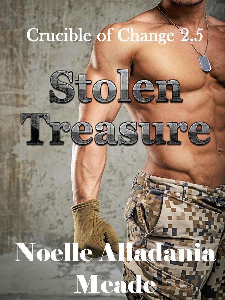 Stolen Treasure (Crucible of Change #2.5)