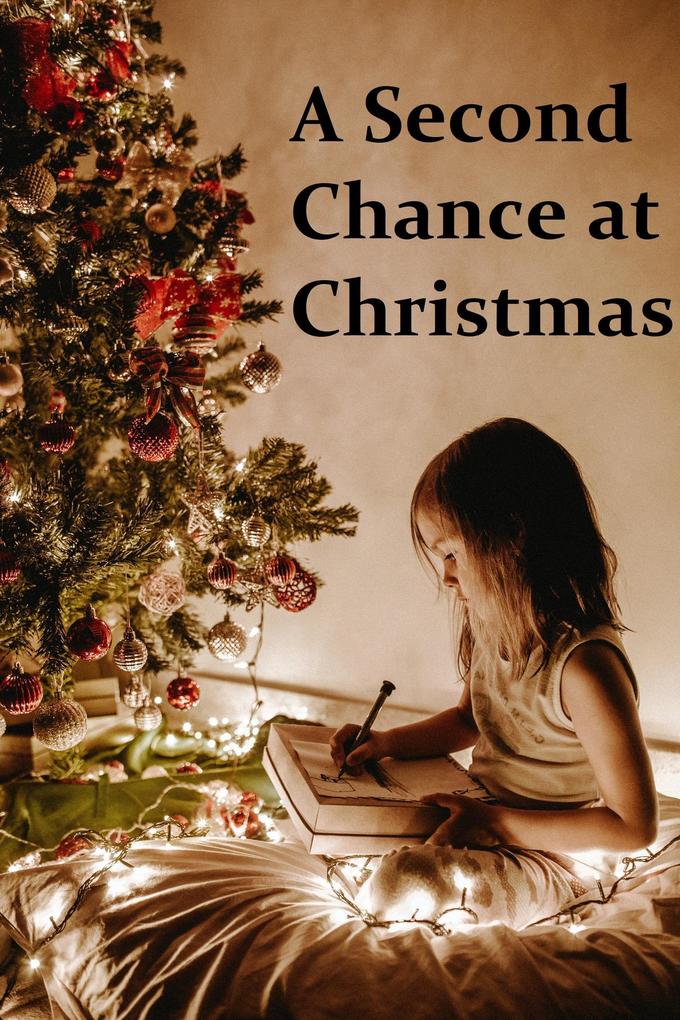 A Second Chance at Christmas