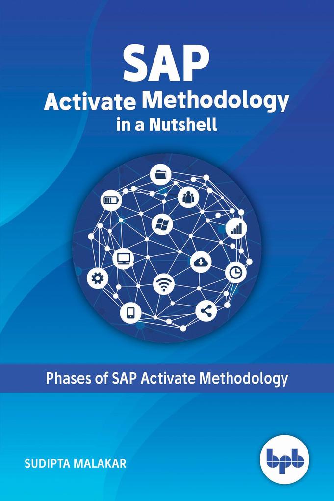 SAP : Activate Methodology in a Nutshell