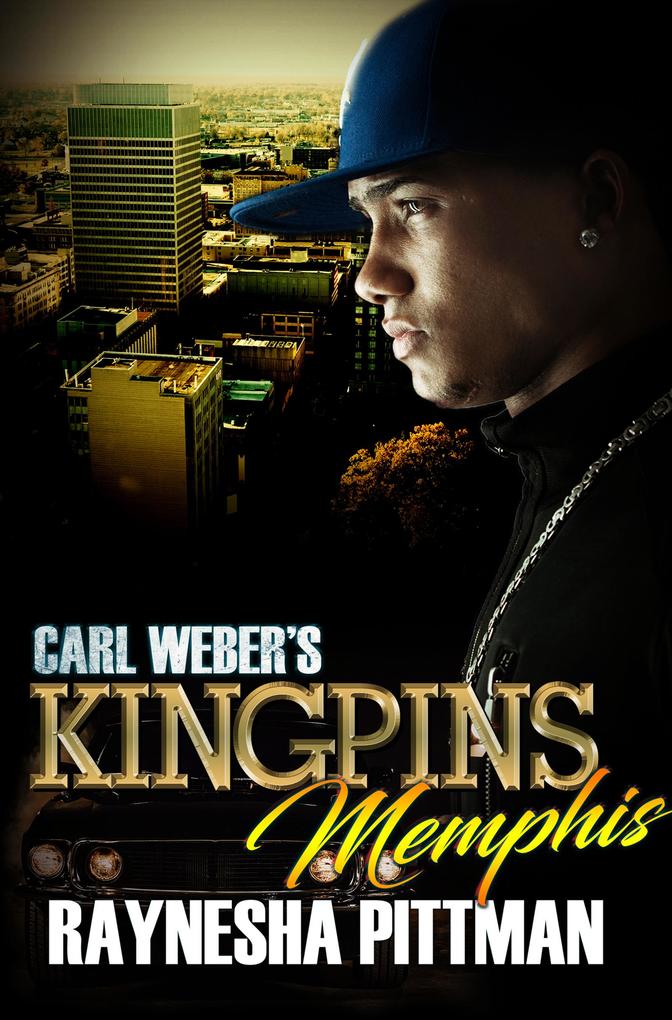 Carl Weber‘s Kingpins: Memphis