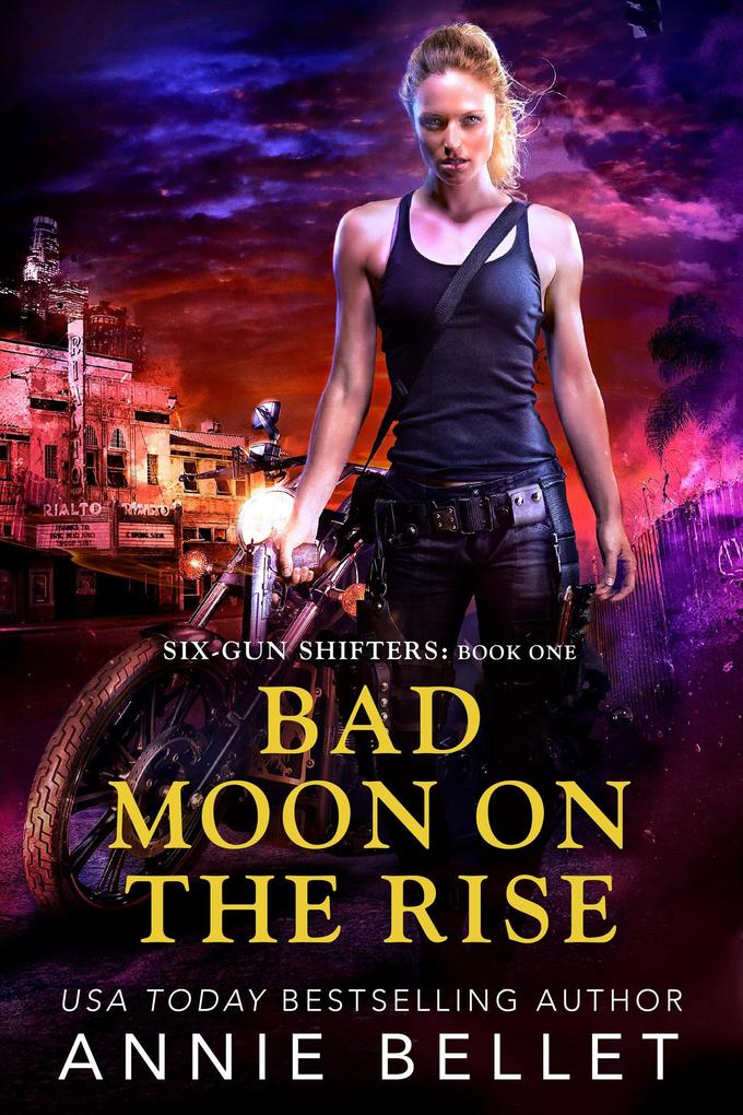 Bad Moon on the Rise (Six-Gun Shifters #1)