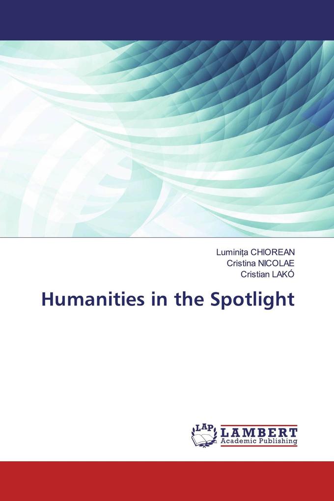 Humanities in the Spotlight