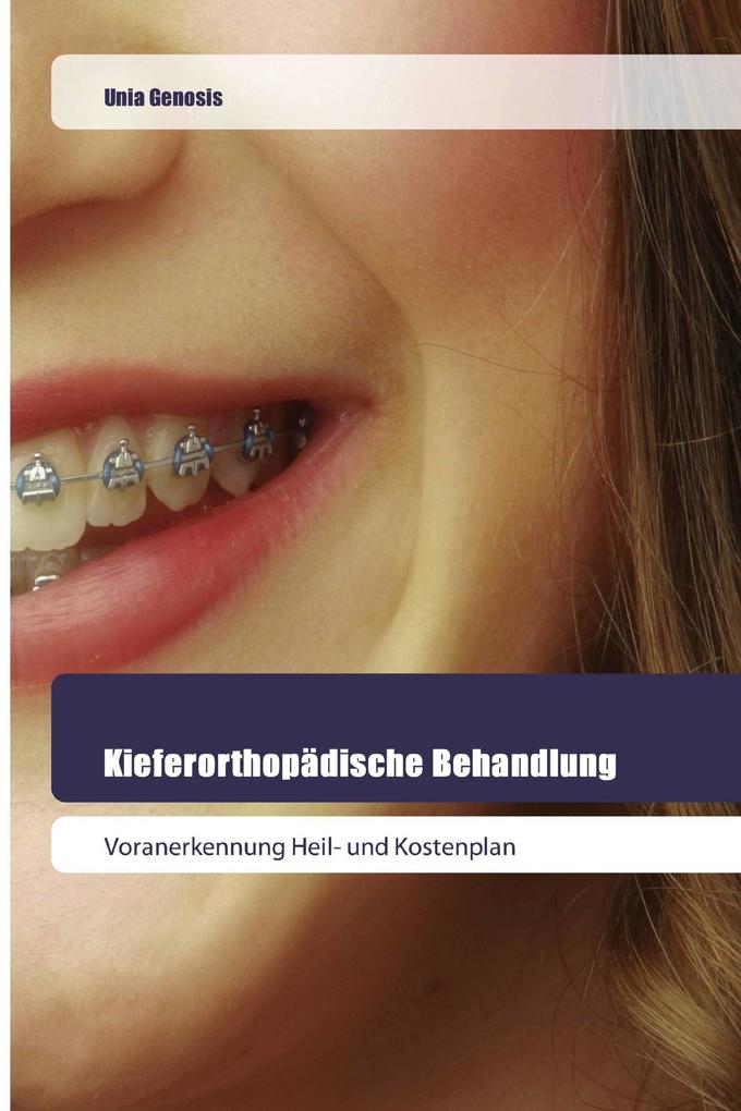 Kieferorthopädische Behandlung
