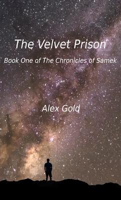 The Velvet Prison
