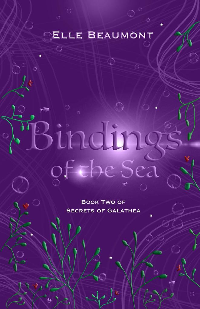 Bindings of the Sea (Secrets of Galathea #2)