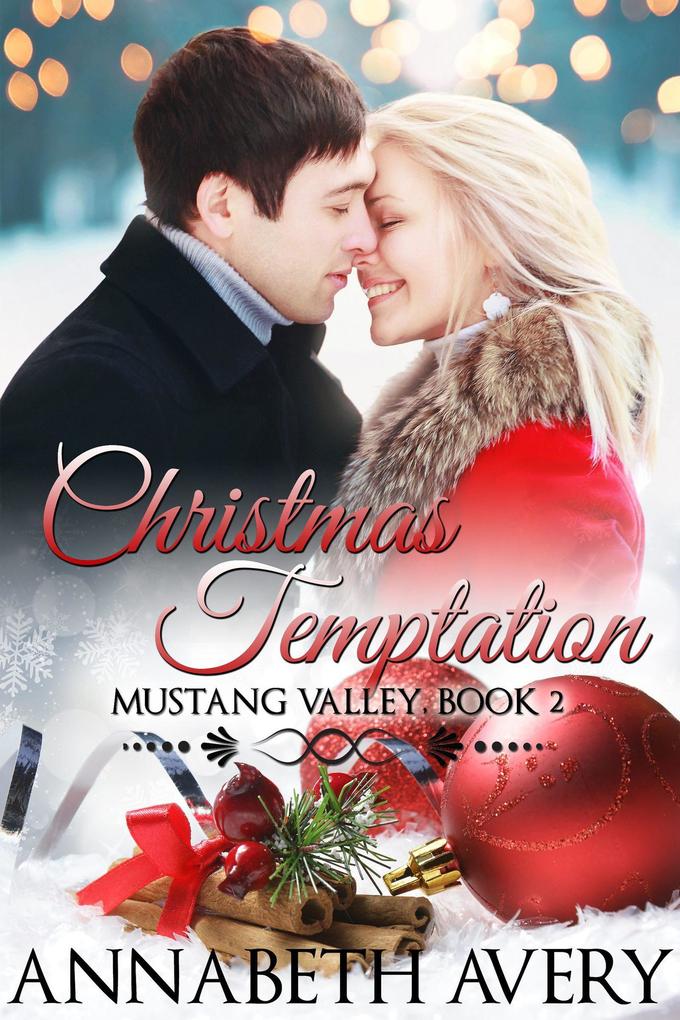Christmas Temptation (Mustang Valley #2)