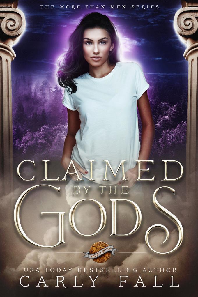 Claimed by the Gods (More than Men #2)