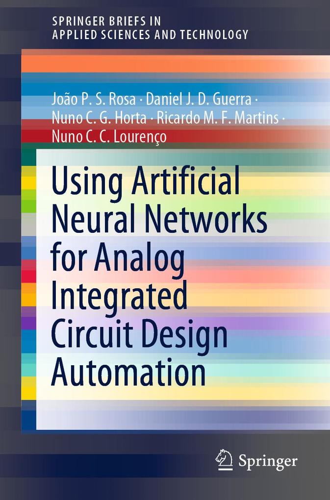 Using Artificial Neural Networks for Analog Integrated Circuit  Automation