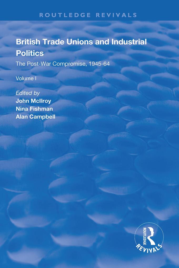 British Trade Unions and Industrial Politics