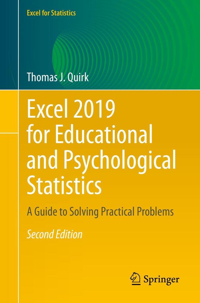 Excel 2019 for Educational and Psychological Statistics