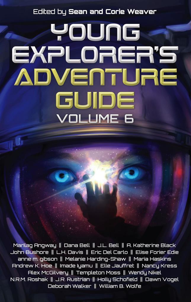 Young Explorer‘s Adventure Guide Volume 6