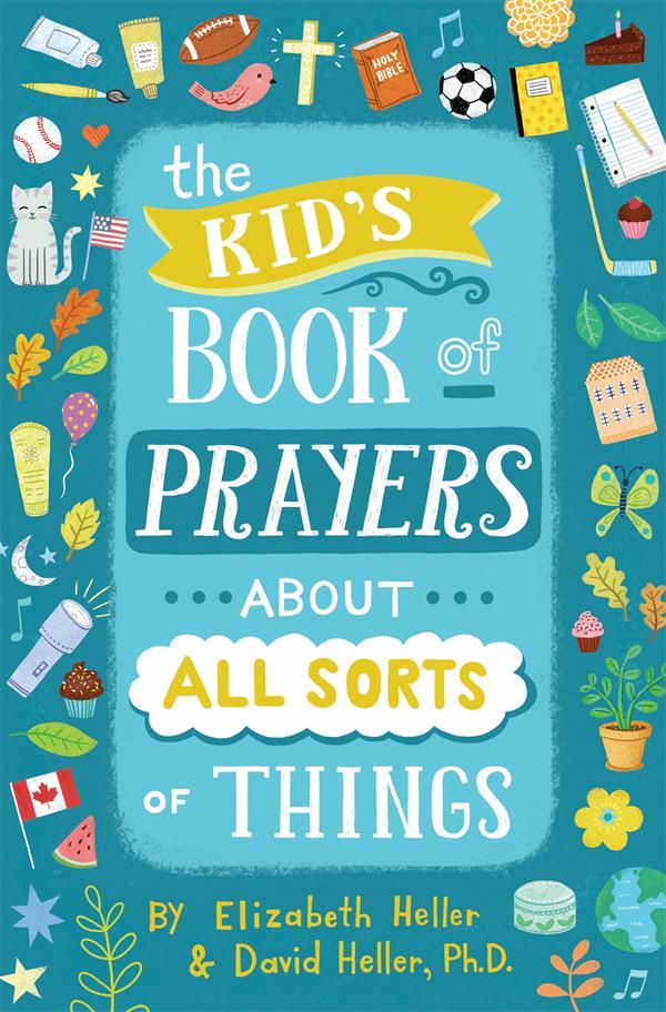 The Kid‘s Book of Prayers about All Sorts of Things (revised)