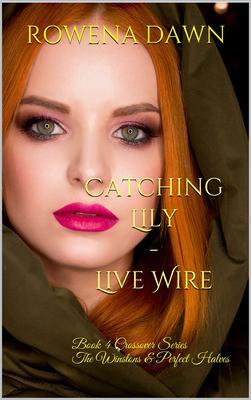 Catching  - Live Wire