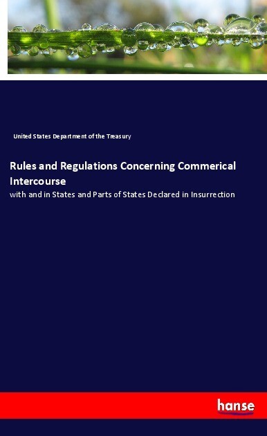 Rules and Regulations Concerning Commerical Intercourse
