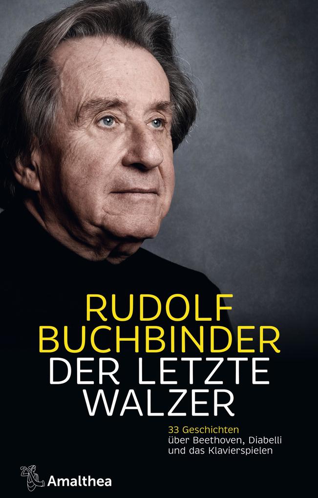 Der letzte Walzer - Rudolf Buchbinder