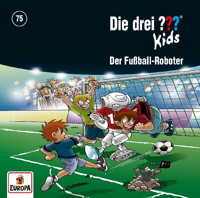 Die drei ??? Kids 75: Der Fußball-Roboter