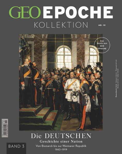 GEO Epoche KOLLEKTION / GEO Epoche KOLLEKTION 19/2020 - Die Geschichte der Deutschen (in 4 Teilen) - Band 3 - Michael Schaper/ Jens Schröder/ Markus Wolff