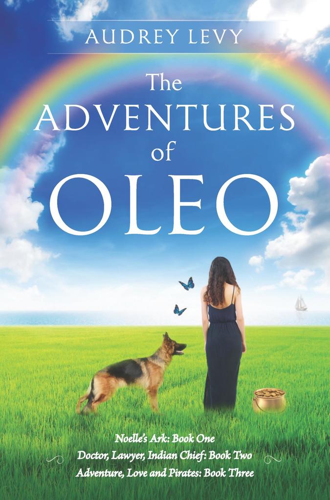 The Adventures of Oleo Collection: Books 1-3