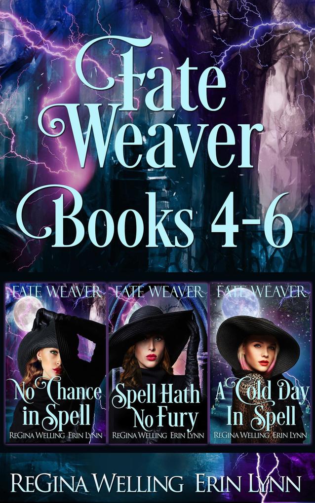 Fate Weaver Books 4-6 (Fate Weaver Collections #2)