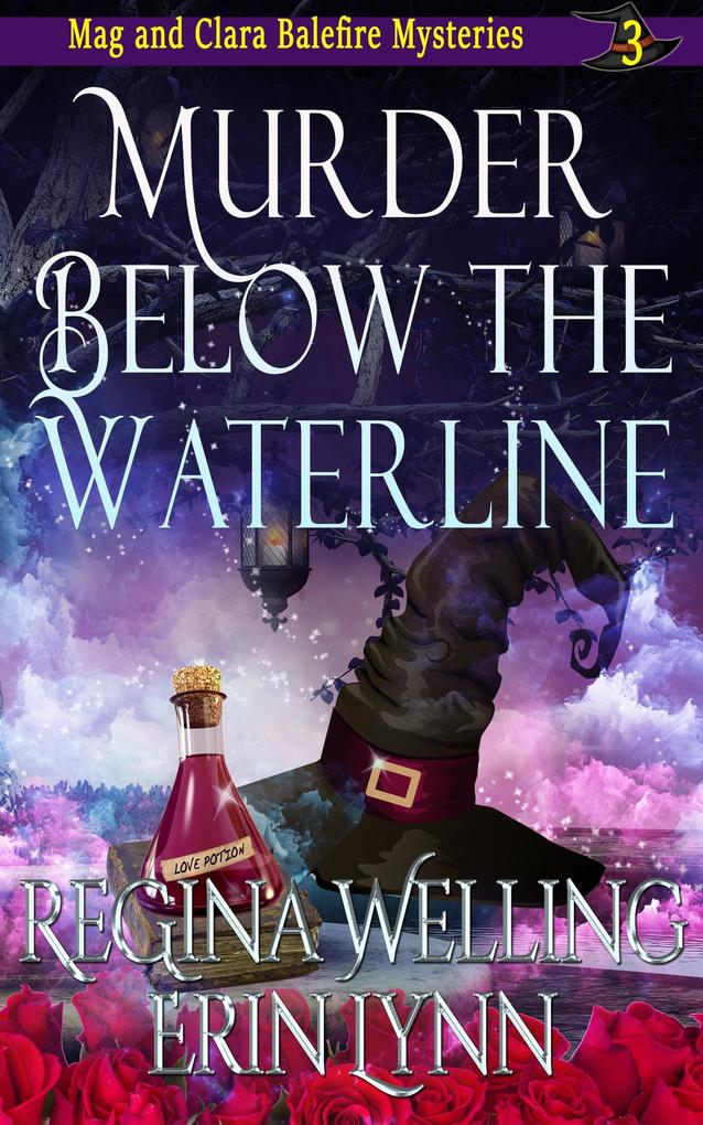Murder Below the Waterline (The Mag and Clara Balefire Mysteries #3)