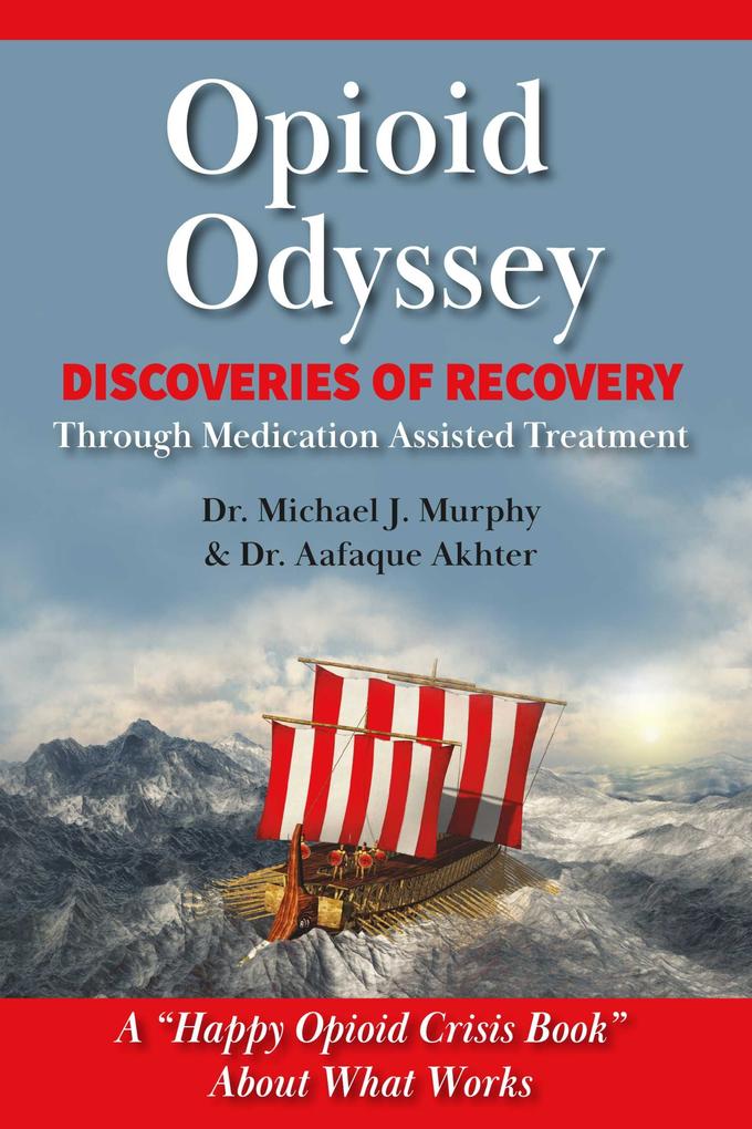 Opioid Odyssey