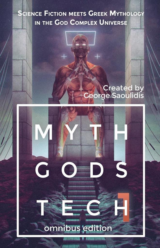 Myth Gods Tech 1 - Omnibus Edition
