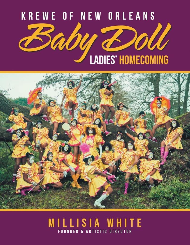 Krewe of New Orleans Baby Doll Ladies‘ Homecoming