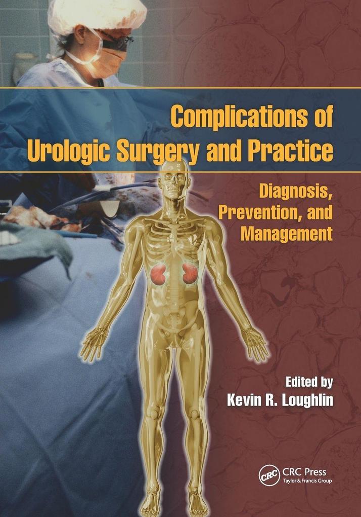 Complications of Urologic Surgery and Practice