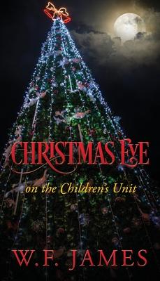 Christmas Eve on the Children‘s Unit