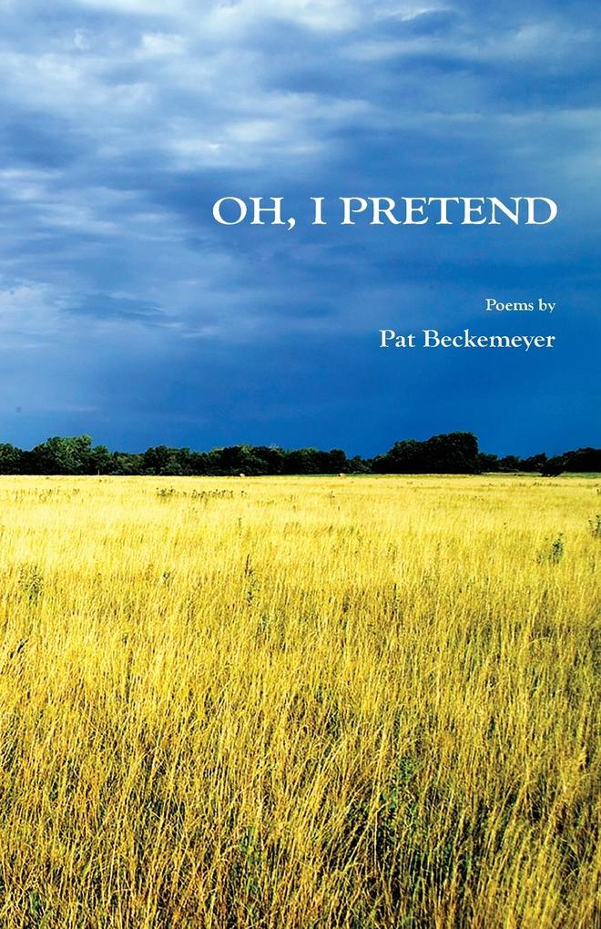 Oh I Pretend