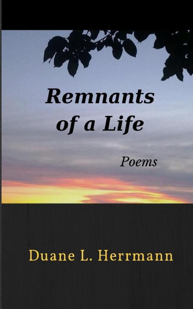 Remnants of a Life