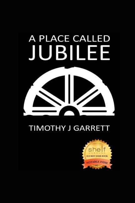 A Place Called Jubilee