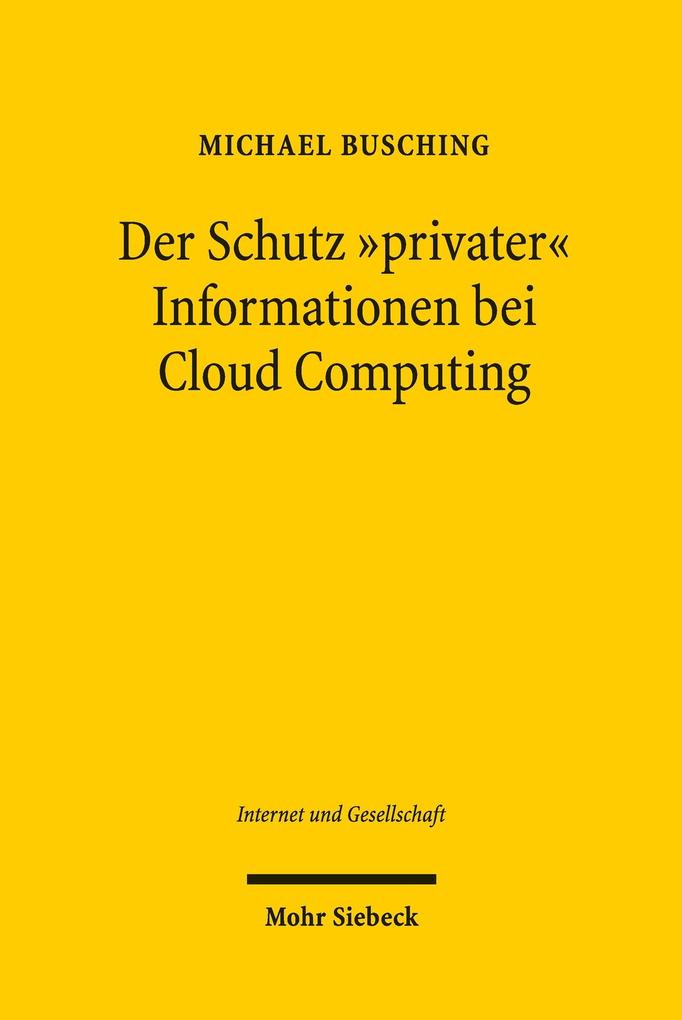 Der Schutz 'privater' Informationen bei Cloud Computing