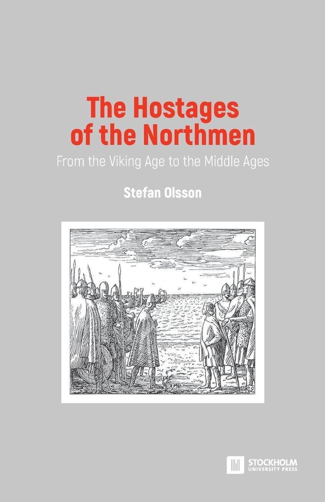 The Hostages of the Northmen