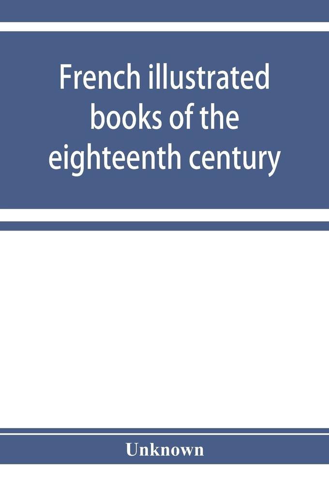 French illustrated books of the eighteenth century