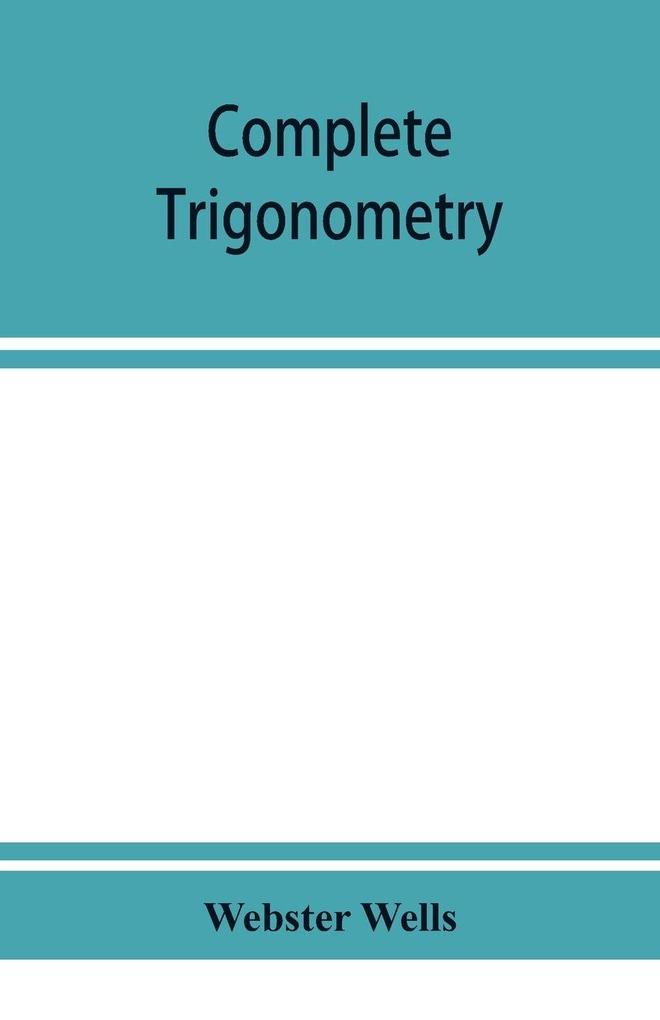 Complete trigonometry