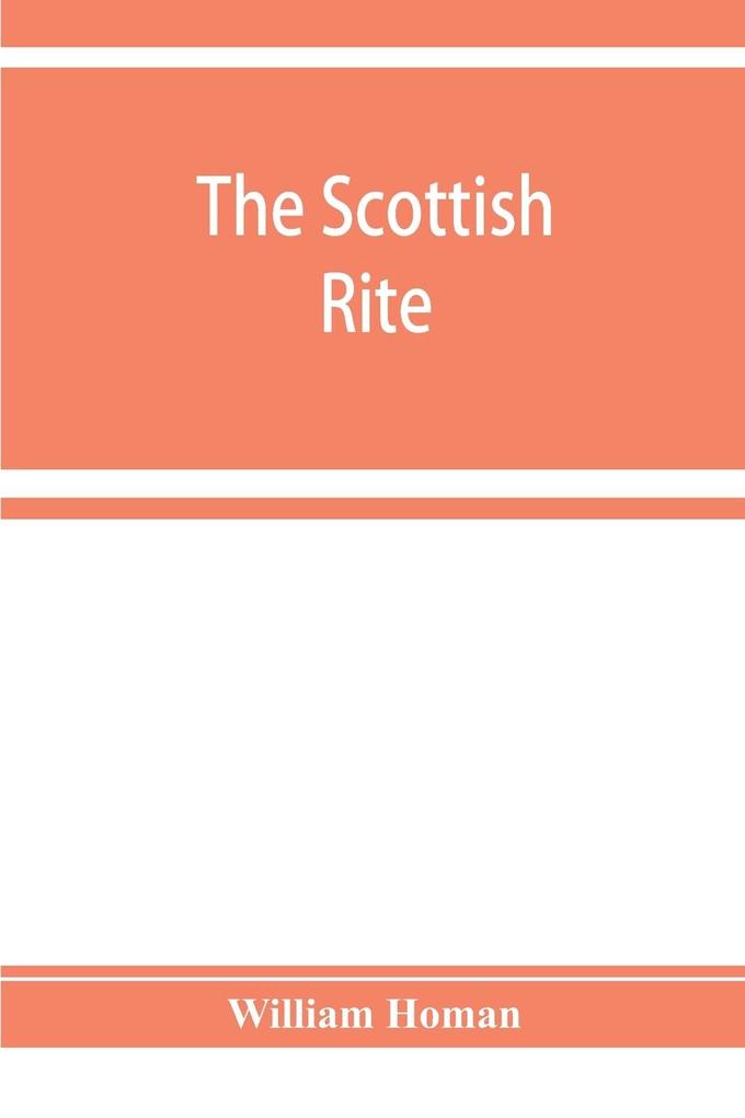 The Scottish rite