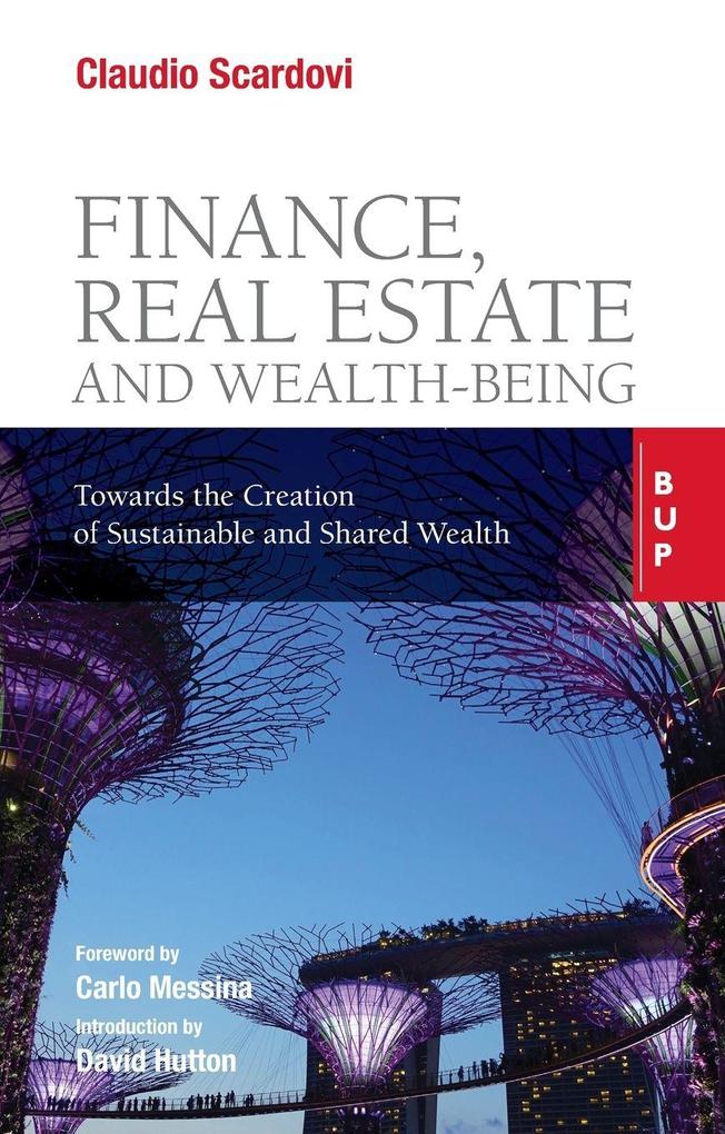 Finance Real Estate and Wealth-being