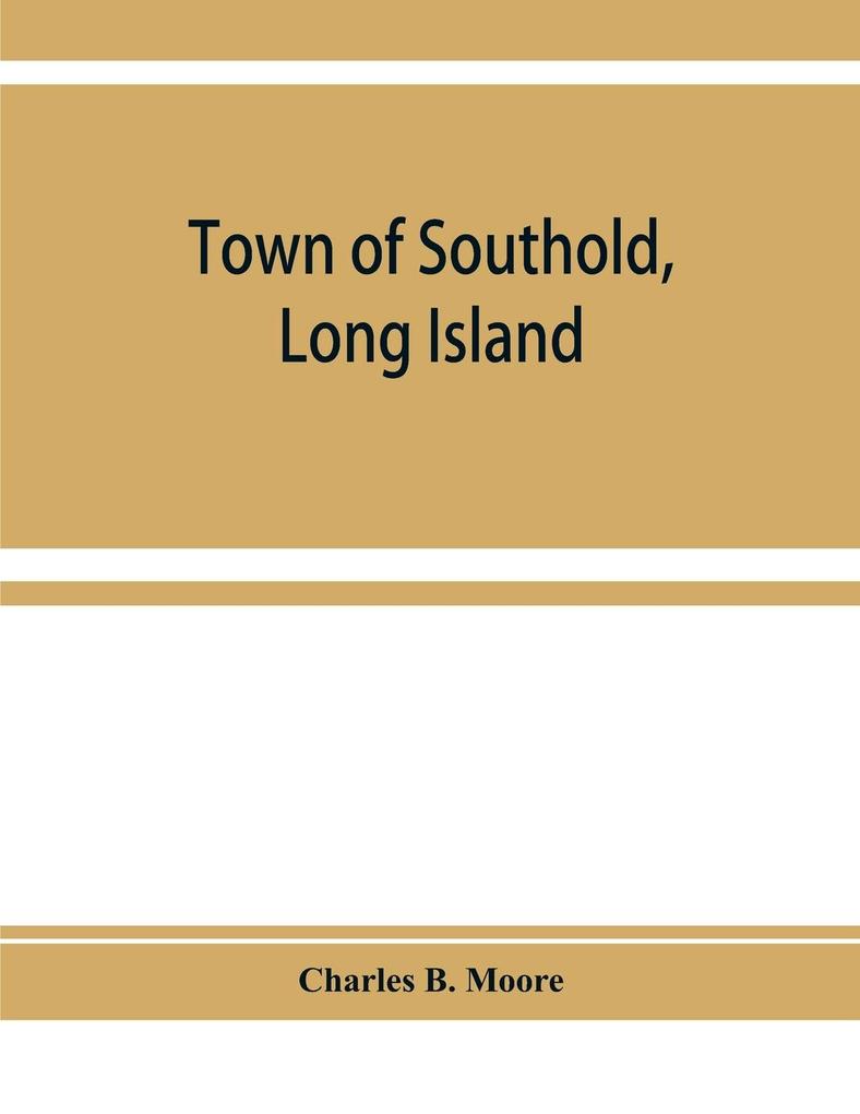 Town of Southold Long Island. Personal index prior to 1698 and index of 1698
