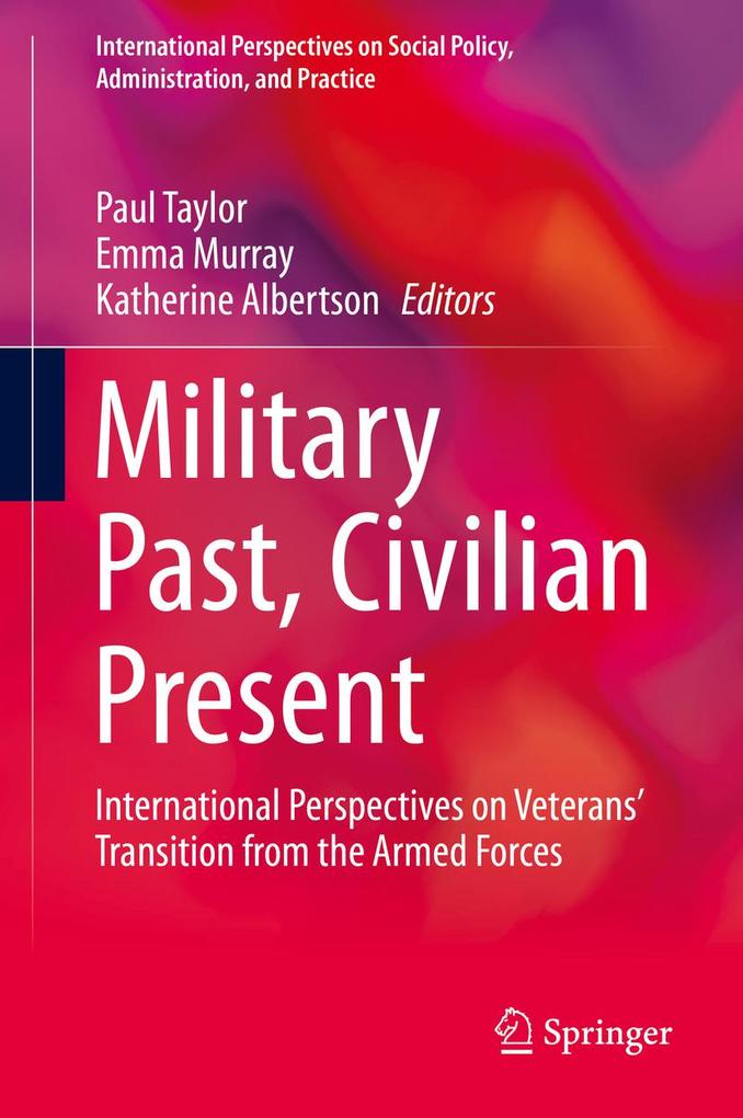 Military Past Civilian Present