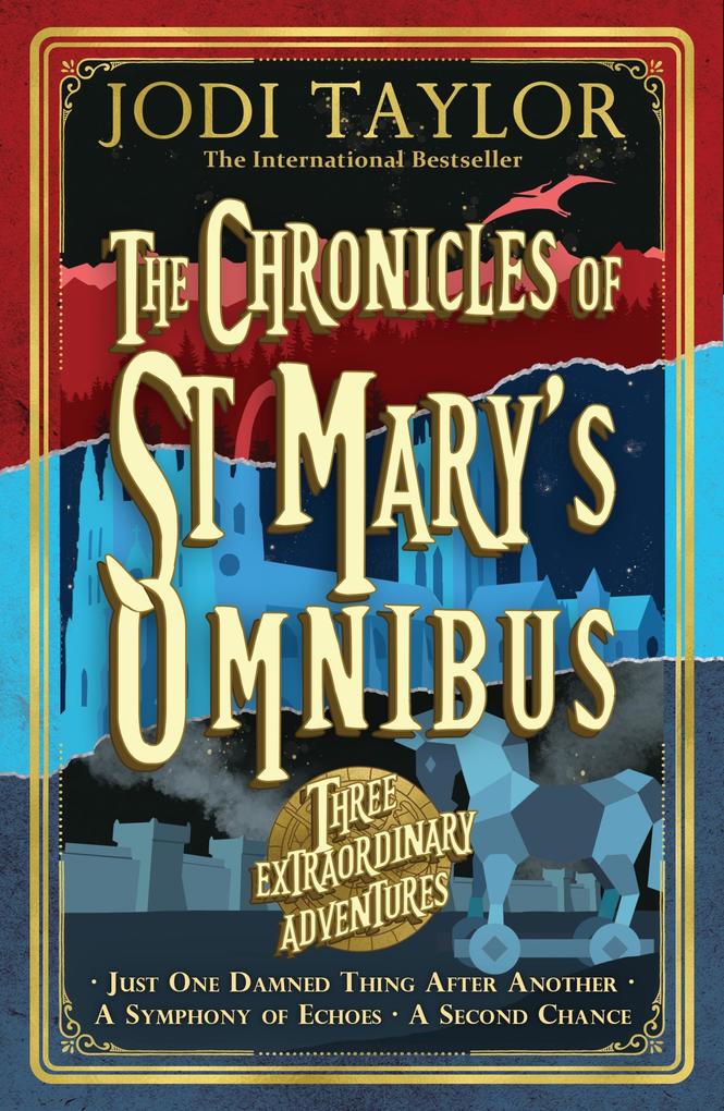 Headline The Chronicles Of St Mary's Omnibus, Three Extraordinary Adventures