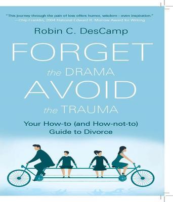 Forget the Drama Avoid the Trauma