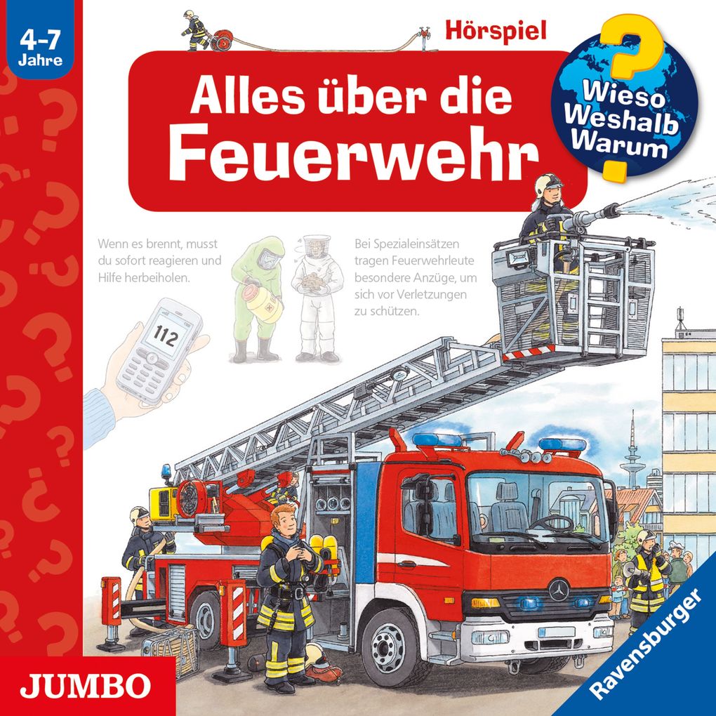 Image of Wieso? Weshalb? Warum? Alles über die Feuerwehr